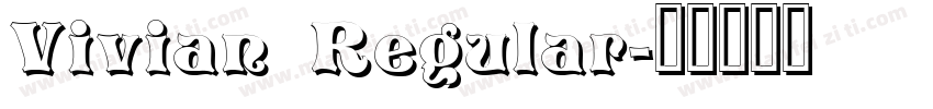 Vivian Regular字体转换